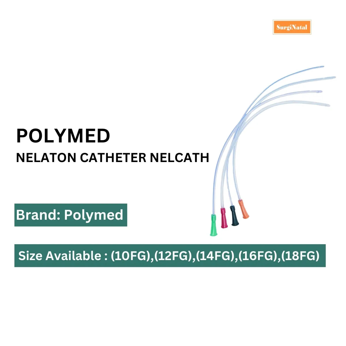 Polymed Nelaton Catheter Nelcath